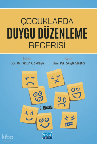 Çocuklarda Duygu Düzenleme Becerisi