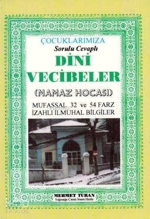 Çocuklarımıza Sorulu Cevaplı Dini Vecibeler
