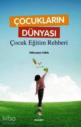 Çocukların Dünyası | benlikitap.com