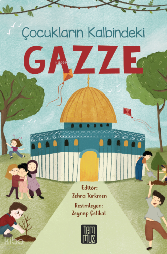 Çocukların Kalbindeki Gazze | benlikitap.com