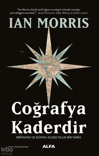 Coğrafya Kaderdir;Britanya ve Dünya: 10.000 Yıllık Bir Tarih | benliki