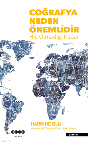Coğrafya Neden Önemlidir Hiç Olmadığı Kadar