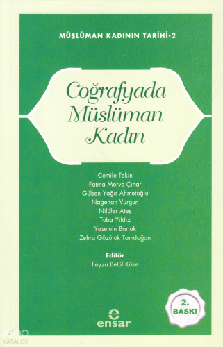 Coğrafyada Müslüman Kadın;Müslüman Kadının Tarihi-2