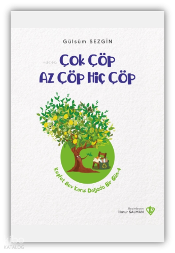 Çok Çöp Az Çöp Hiç Çöp | benlikitap.com
