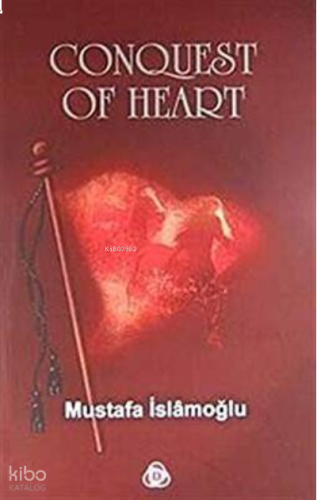 Conquest Of Heart