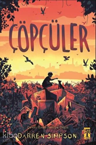 Çöpçüler  (Ciltli) (Bez Cilt Sert Kapak Şömizli)