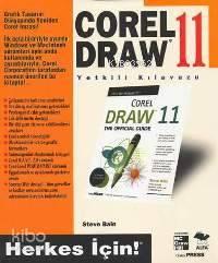 Corel Draw 11 Yetkili Kılavuzu; Herkes İçin!