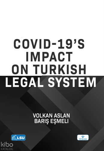 Covid-19's Impact on Turkish Legal System