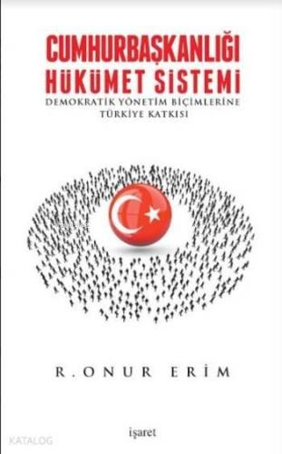 Cumhurbaşkanlığı Hükümet Sistemi