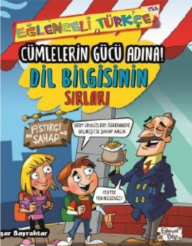 Cümlelerin Gücü Adına - Dil Bilgisinin Sırları | benlikitap.com