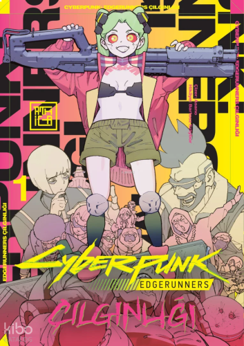 Cyberpunk: Edgerunners Çılgınlığı 1