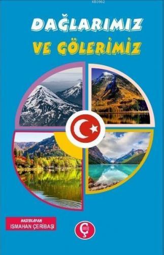 Dağlarımız ve Göllerimiz