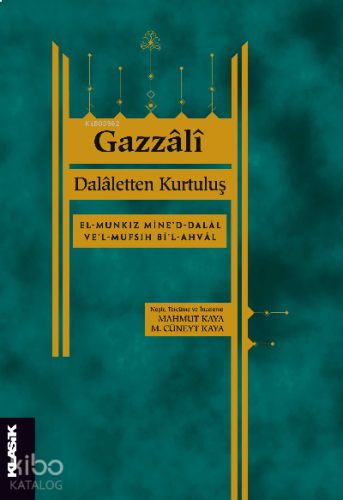 Dalâletten Kurtuluş | benlikitap.com