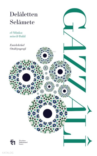 Dalaletten Selamete – el-Münkız mine’d-Dalal | benlikitap.com