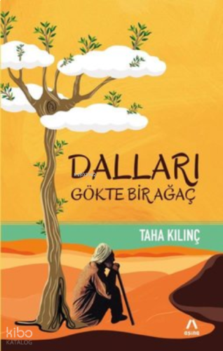 Dalları Gökte Bir Ağaç | benlikitap.com
