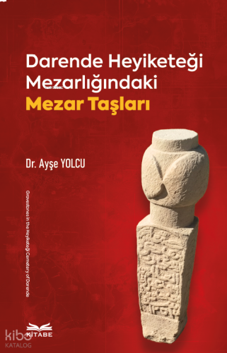 Darende Heyiketeği Mezarlığındaki Mezar Taşları