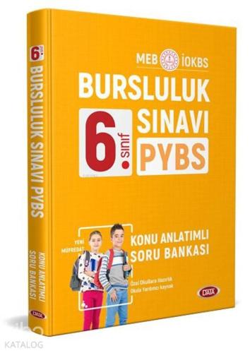 Data Yayınları 6. Sınıf PYBS İOKBS Bursluluk Sınavı Konu Anlatımlı Sor