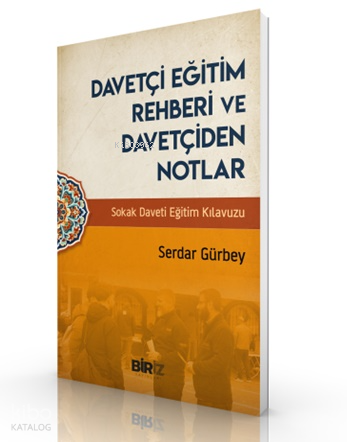 Davetçi Eğitim Rehberi ve Davetçiden Notlar | benlikitap.com