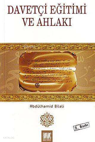 Davetçi Eğitim ve Ahlakı | benlikitap.com