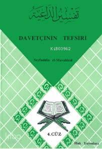 Davetçinin Tefsiri 4