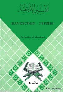 Davetçinin Tefsiri 6 | benlikitap.com