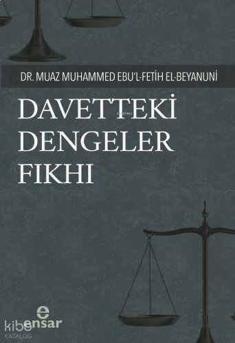 Davetteki Dengeler Fıkhı | benlikitap.com