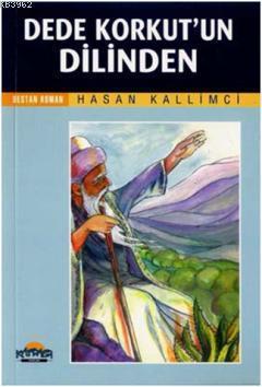 Dede Korkut'un Dilinden