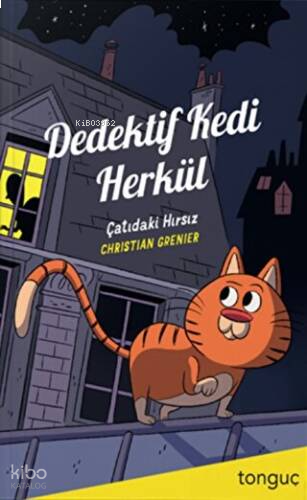 Dedektif Kedi Herkül - Çatıdaki Hırsız | benlikitap.com