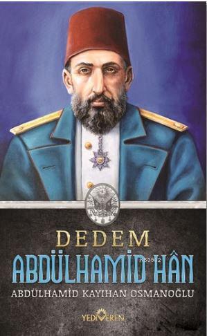 Dedem Abdülhamid Han (Ciltsiz) | benlikitap.com