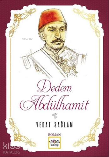 Dedem Abdülhamit