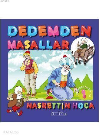 Dedemden Masallar Nasrettin Hoca | benlikitap.com