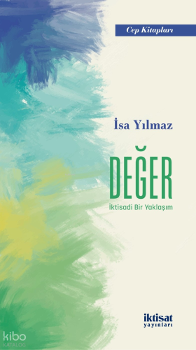 Değer: İktisadi Bir Yaklaşım