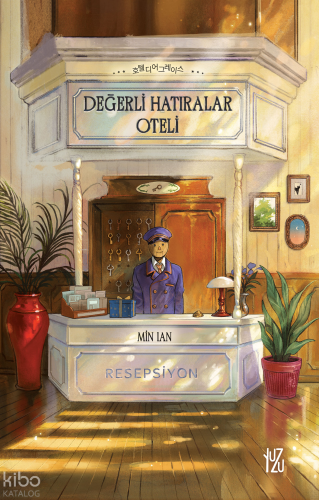 Değerli Hatıralar Oteli