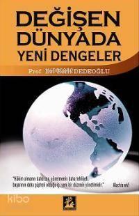 Değişen Dünyada Yeni Dengeler | benlikitap.com