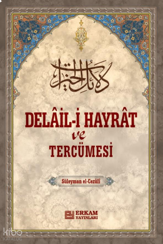 Delail-i Hayrat ve Tercümesi | benlikitap.com