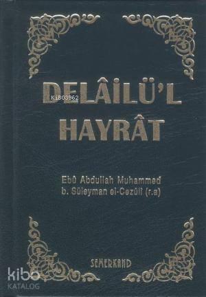 Delailü'l Hayrat (Ciltli, Cep Boy) | benlikitap.com