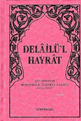 Delâilü'l Hayrât (Hafız Boy, Pembe Kapak) | benlikitap.com