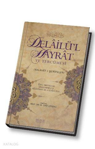 Delailü'l Hayrat ve Tercümesi | benlikitap.com