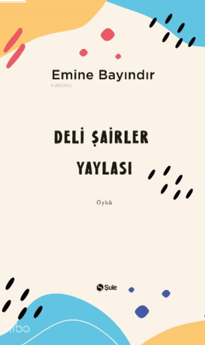 Deli Şairler Yaylası