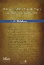 Delil ve İstidlalin Mantıki Yapısı İlk Dönem Sünni Kelam Örneği