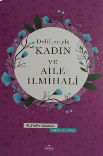 Delilleriyle Kadın İlmihali (Ciltli) Şamua