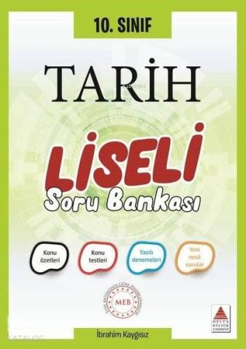 Delta Kültür Yayınları 10. Sınıf Tarih Liseli Soru Bankası Delta Kültü