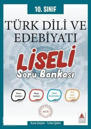 Delta Kültür Yayınları 10. Sınıf Türk Dili ve Edebiyatı Liseli Soru Ba