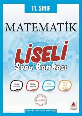 Delta Kültür Yayınları 11. Sınıf Matematik Liseli Soru Bankası Delta K
