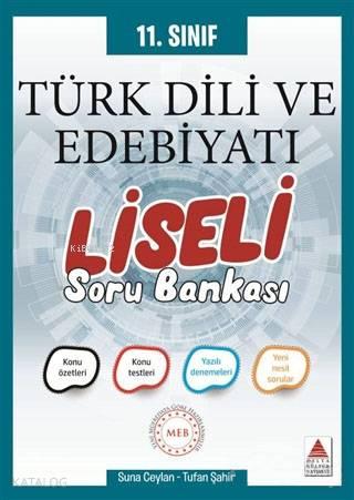 Delta Kültür Yayınları 11. Sınıf Türk Dili ve Edebiyatı Liseli Soru Ba