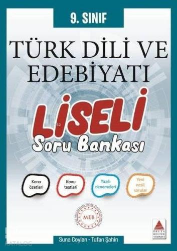 Delta Kültür Yayınları 9. Sınıf Türk Dili ve Edebiyatı Liseli Soru Ban