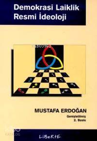 Demokrasi, Laiklik, Resmi İdeoloji | benlikitap.com