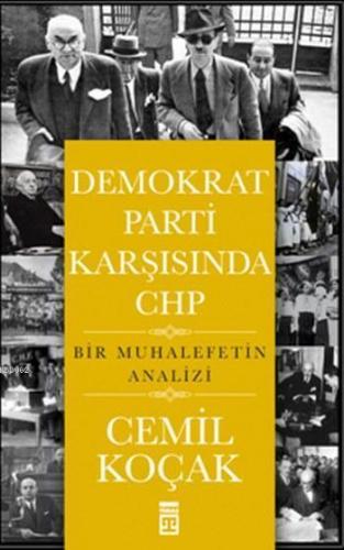 Demokrat Parti Karşısında CHP | benlikitap.com