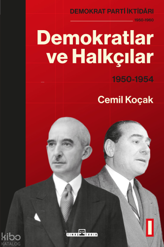 Demokratlar ve Halkçılar 1950 - 1954
