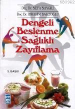 Dengeli Beslenme Sağlıklı Zayıflama | benlikitap.com